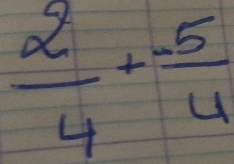  2/4 + (-5)/4 