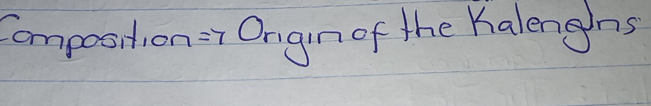 Composit cn=7 Ongn of the Kalengns