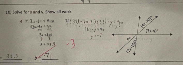 Solve for x and y. Show all work.
_
=
_ y=