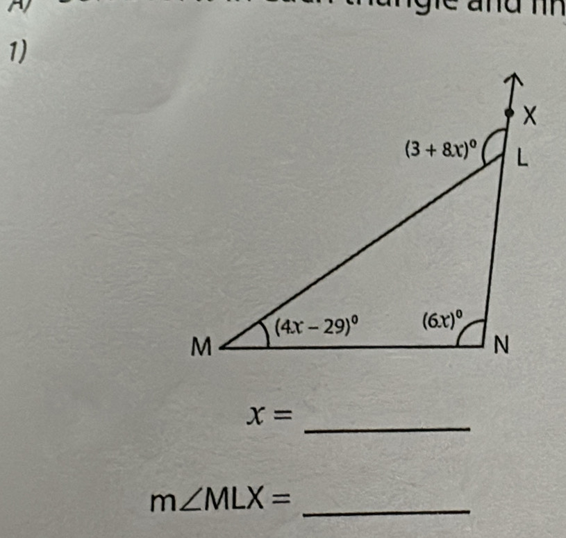 x=
m∠ MLX= _