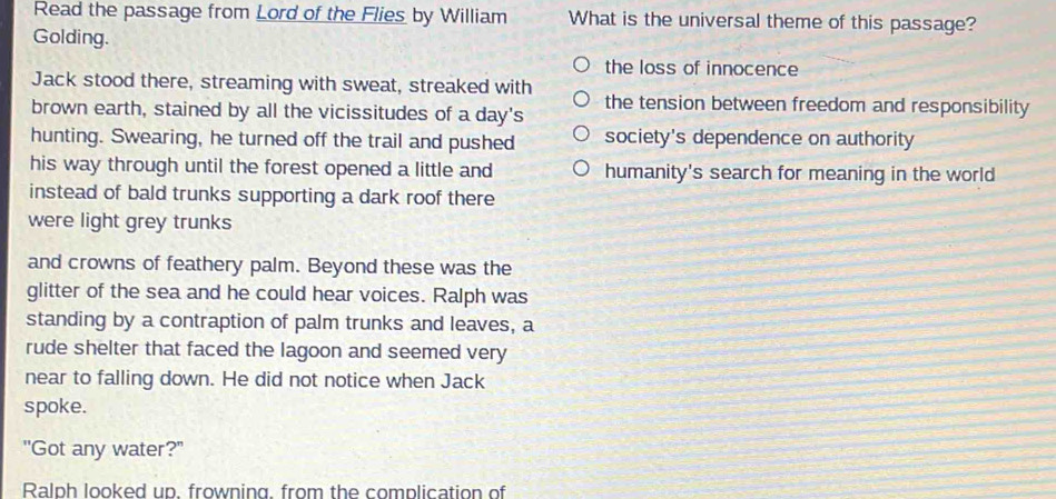 Read the passage from Lord of the Flies by William What is the ...
