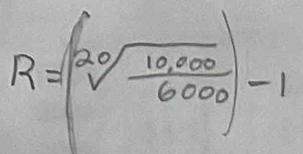 R=(sqrt[30](frac 1000)6000endpmatrix -1