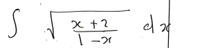 ∈t sqrt(frac x+2)1-xdx