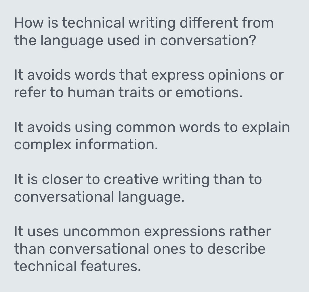 Solved: How is technical writing different from the language used in ...