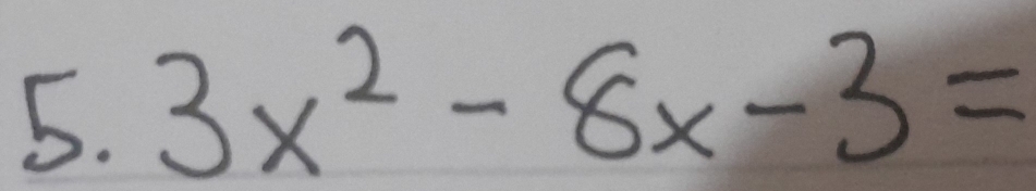 3x^2-8x-3=