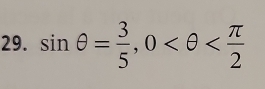 sin θ = 3/5 , 0