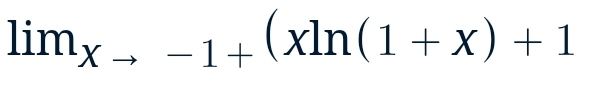 lim_xto -1+(xln (1+x)+1