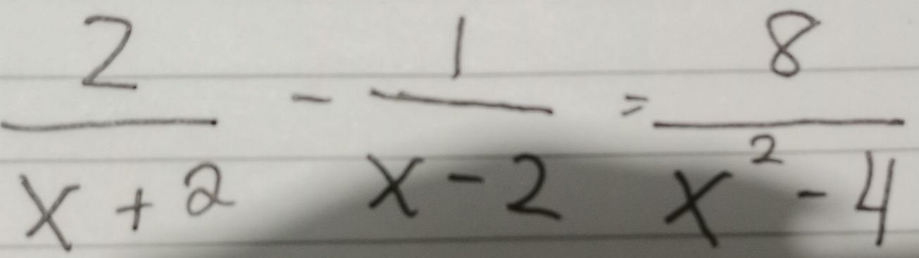  2/x+2 - 1/x-2 = 8/x^2-4 