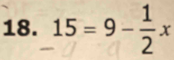 15=9-÷x