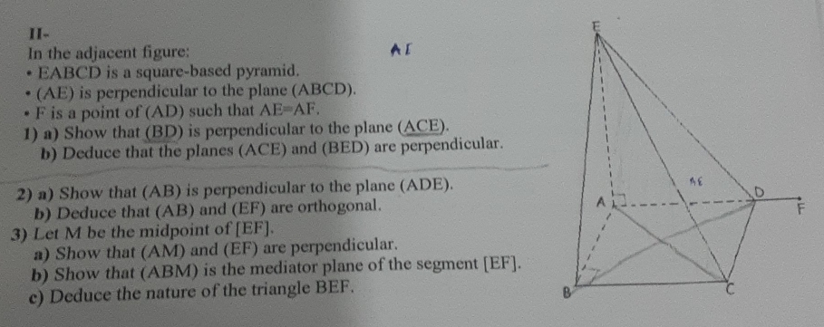 Solved: II- In the adjacent figure: A[ EABCD is a square-based pyramid ...