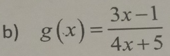 g(x)= (3x-1)/4x+5 