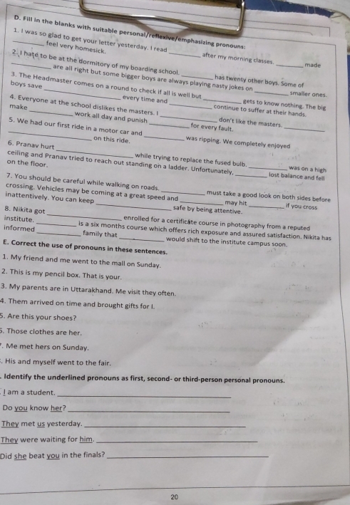 Solved: Fill in the blanks with suitable personal/reflexive/emphasizing ...