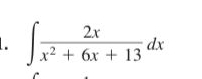 ∈t  2x/x^2+6x+13 dx