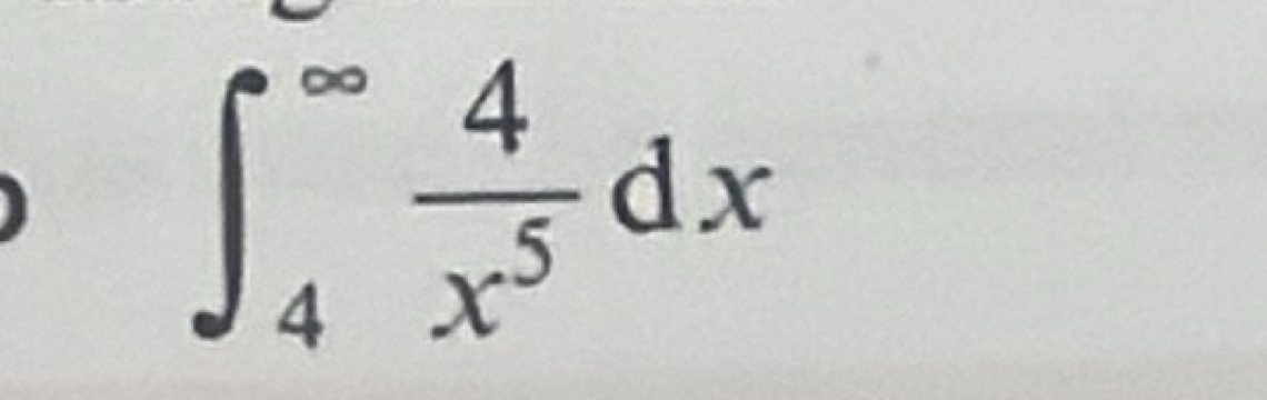 ∈t _4^((∈fty)frac 4)x^5dx