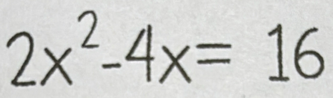 2x²-4x. = 1