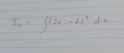 I_4=∈t (2x+1)^9dx