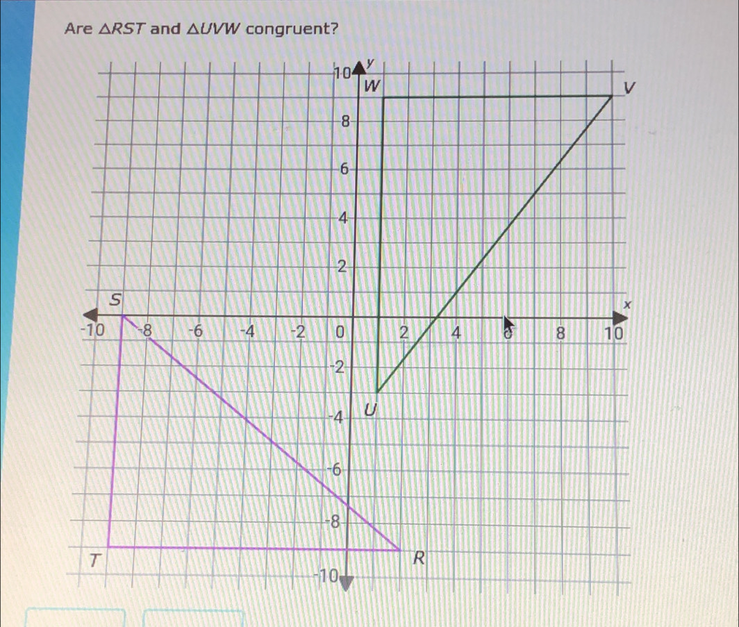 Are △ RST and △ UVW