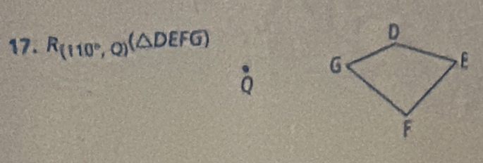 R_(110°,Q)(△ DEFG)