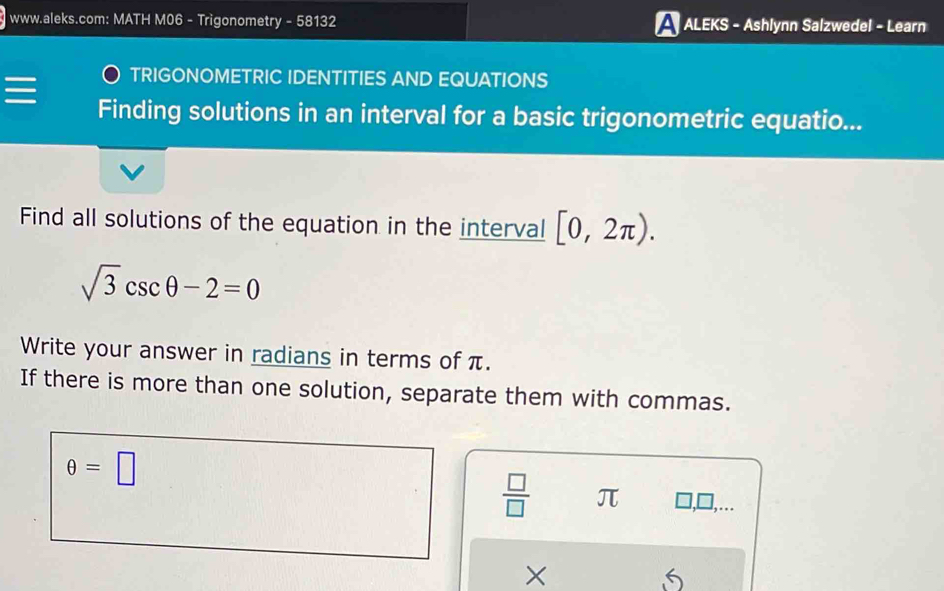 Solved: www.aleks.com: MATH M06 - Trigonometry - 58132 A ALEKS ...