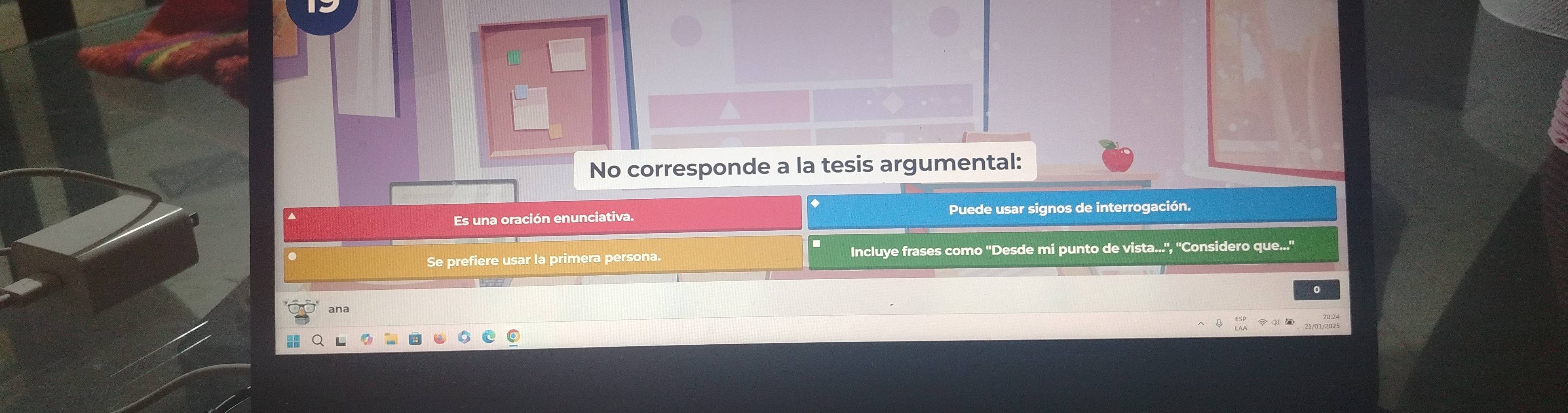 No corresponde a la tesis argumental:
Es una oración enunciativa. Puede usar signos de interrogación.
Se prefiere usar la primera persona. Incluye frases como ''Desde mi punto de vista..'', ''Considero que...''