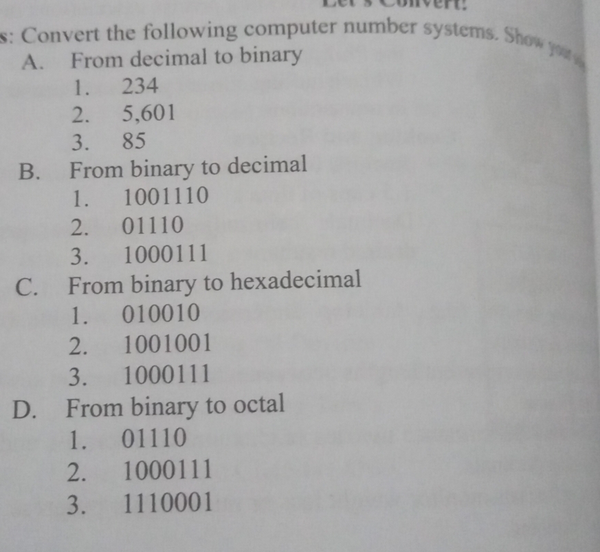 Solved: iver s: Convert the following computer number systems. Show you ...