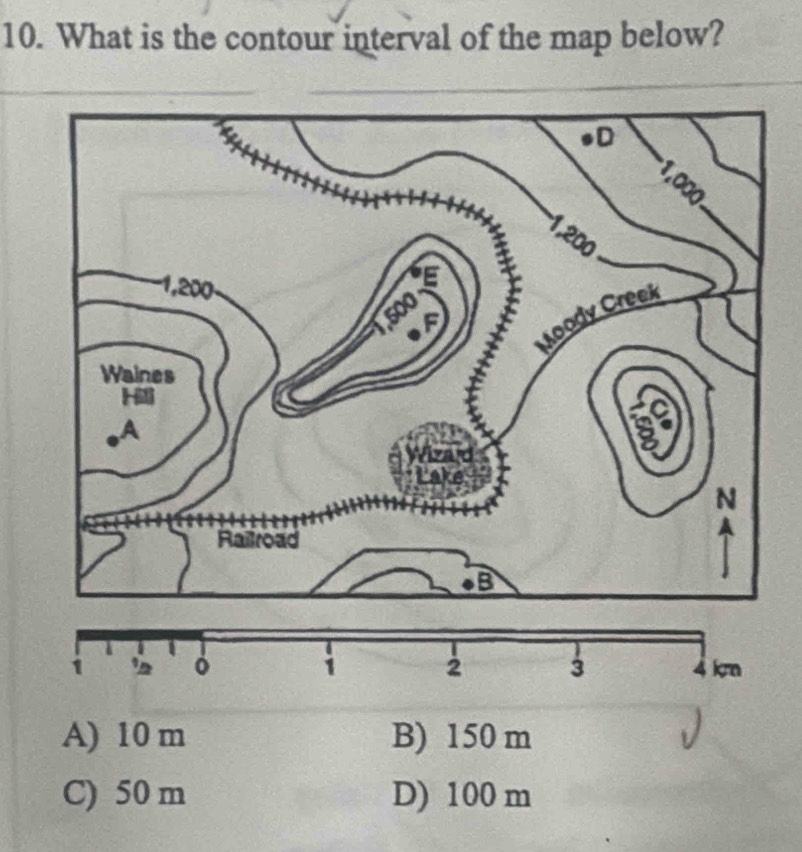 What is the contour interval of the map below?
A) 10 m B) 150 m
C) 50 m D) 100 m