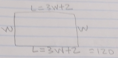 L=3w+2
W
AN
L=3W+2=120