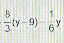  8/3 (y-9)- 1/6 y