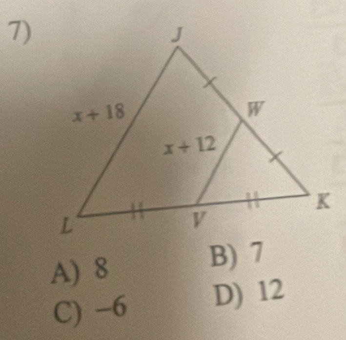 A) 8
B) 7
C) −6
D) 12