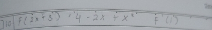 110 F(2x+3)=4-2x+x^2F'(1)