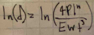 ln (d)=ln ( 4pl^n/Ewf^3 )