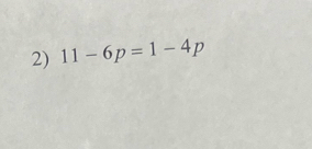 11-6p=1-4p