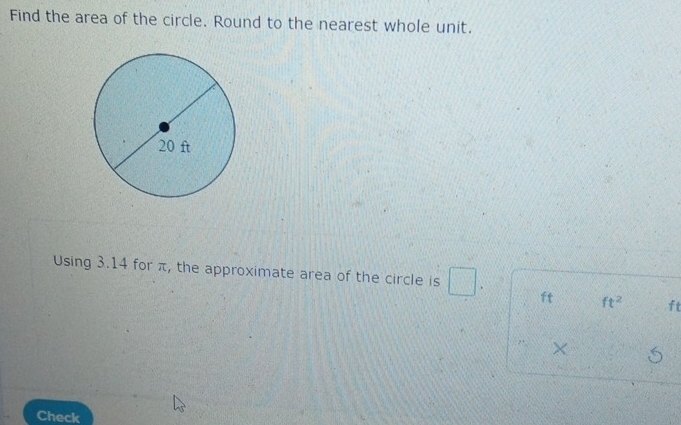 Solved: Find the area of the circle. Round to the nearest whole unit ...
