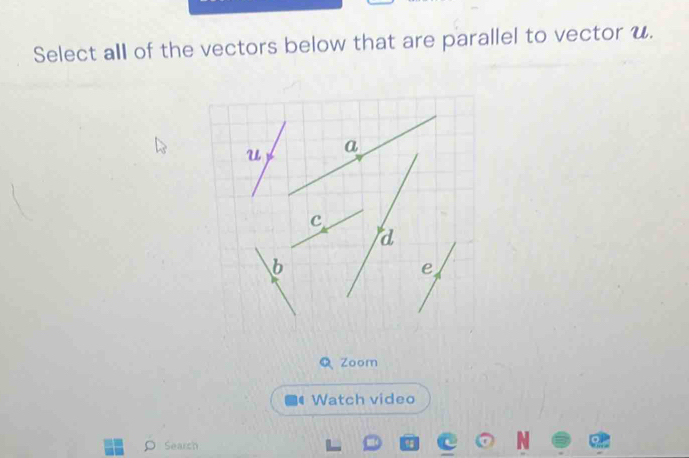 Solved: Select all of the vectors below that are parallel to vector u ...