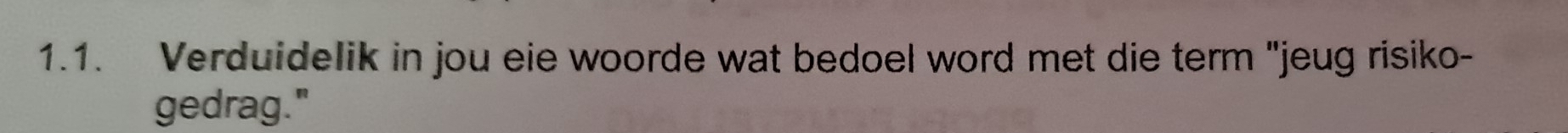 Solved: Verduidelik in jou eie woorde wat bedoel word met die term ...