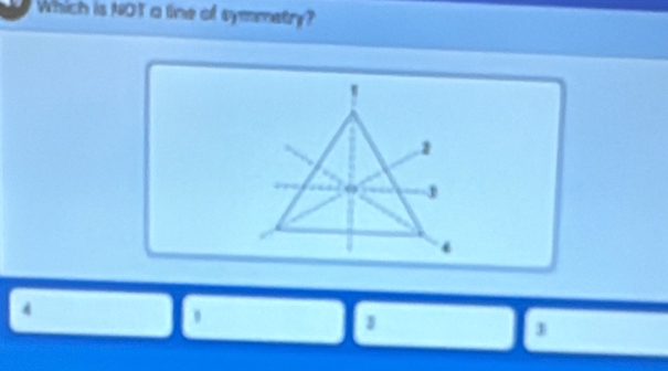 Which is NOT a line of symmetry?
3