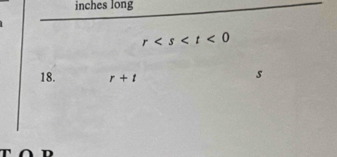 inches long
r<0</tex> 
18. r+t