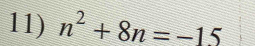 n^2+8n=-15