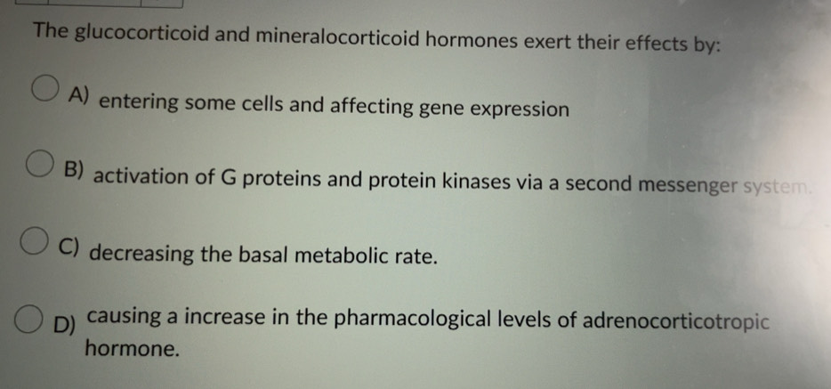 Solved: The glucocorticoid and mineralocorticoid hormones exert their ...