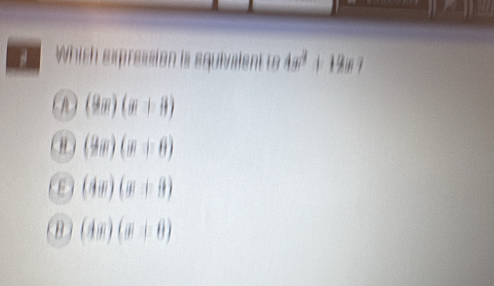 (2x)(x+8)
(2x)(x+6)
(4xendpmatrix (x+8)
(4x)(x+6)