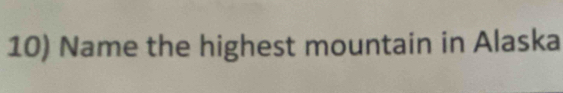 Name the highest mountain in Alaska