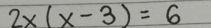 2x(x-3)=6