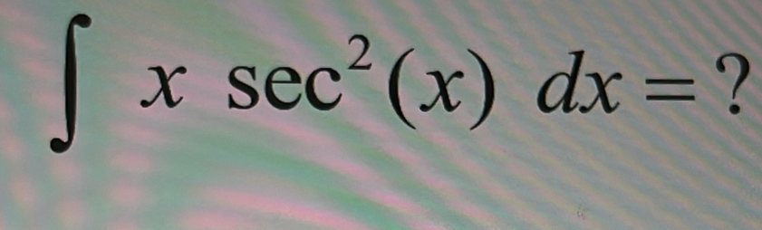 ∈t xsec^2(x)dx= ?