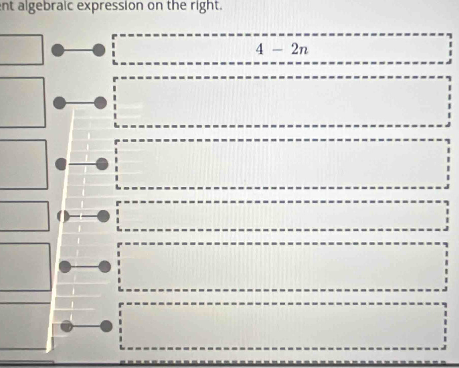 nt algebraic expression on the right.
4-2n