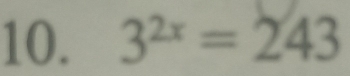 3^(2x)=243