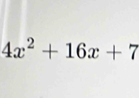 4x^2+16x+7