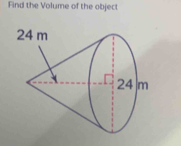 Find the Volume of the object