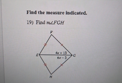 Find the measure indicated.
19) Find m∠ FCH