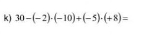 30-(-2)· (-10)+(-5)· (+8)=