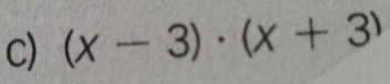 (x-3)· (x+3)